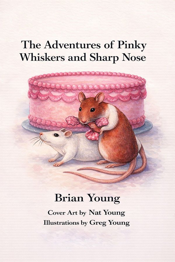 Cover of The Adventures of Pinky Whiskers and Sharp Nose